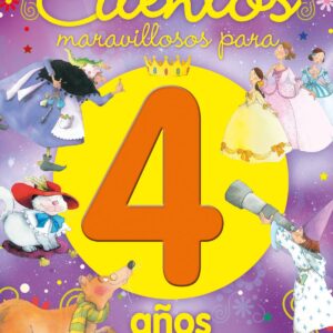 CUENTOS MARAVILLOSOS PARA 4 AÑOS