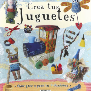 CREA TUS JUGUETES