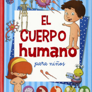 EL CUERPO HUMANO PARA NIÑOS