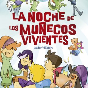 LA NOCHE DE LOS MUÑECOS VIVIENTES