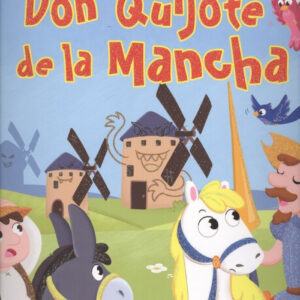 DON QUIJOTE DE LA MANCHA