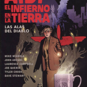 EL INFIERNO EN LA TIERRA/LAS ALAS DEL DIABLO