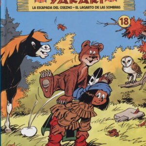 LA ESCAPADA DLE OSEZNO/EL LAGARTO DE LAS SOMBRAS