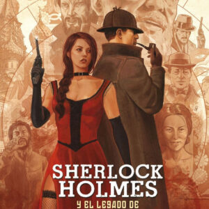 SHERLOCK HOLMES Y EL LEGADO DE MORIARTY
