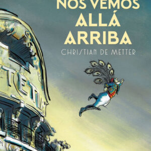 NOS VEMOS ALLÁ ARRIBA