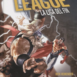 THE END LEAGUE (LA LIGA DEL FIN)