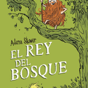EL REY DEL BOSQUE