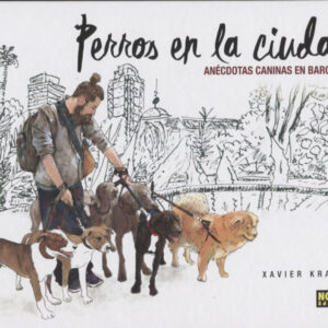 PERROS EN LA CIUDAD