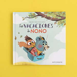 LAS VACACIONES DE NONO