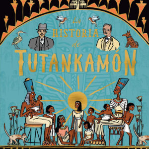 HISTORIA DE TUTANKAMÓN