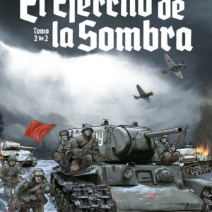 EL EJERCITO DE LA SOMBRA 2