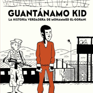 GUANTÁNAMO KID