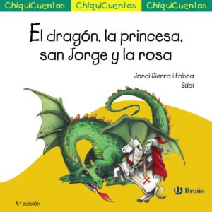 El dragón, la princesa, San Jorge y la rosa