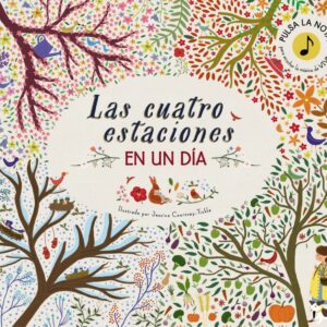 LAS CUATRO ESTACIONES EN UN DíA