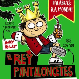 EL REY PANTALONCETES Y EL MALVADO EMPERADOR