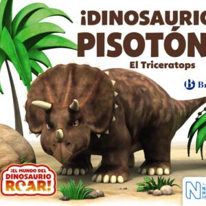 ¡DINOSAURIO PISOTÓN! EL TRICERATOPS