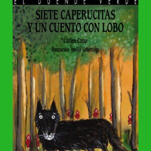 Siete caperucitas y un cuento con lobo