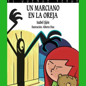 UN MARCIANO EN LA OREJA