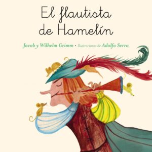 EL FLAUTISTA DE HAMELIN