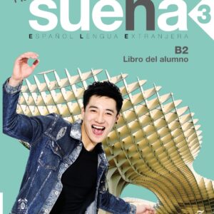 Nuevo sueña 3. Libro del alumno B2