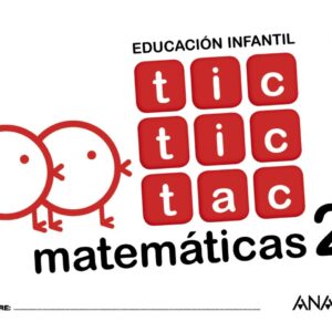 TIC TIC TAC 2 MATEMÁTICAS 4 AÑOS