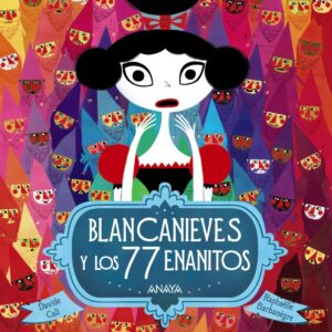 BLANCANIEVES Y LOS 77 ENANITOS