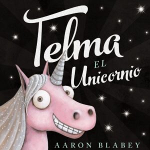 TELMA, EL UNICORNIO