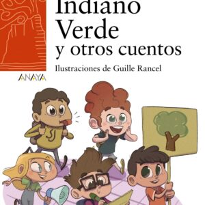 INDIANO VERDE Y OTROS CUENTOS