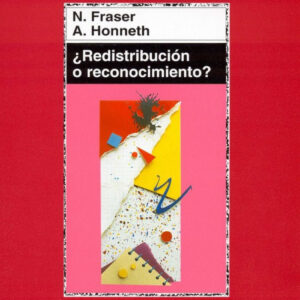 ¿Redistribución o reconocimiento?