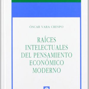 Raices Intelectuales Del Pensamiento Eco