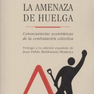 La amenaza de huelga