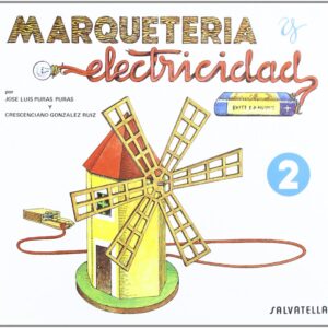 Marquetería y electricidad