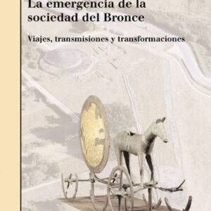 LA EMERGENCIA DE LA SOCIEDAD DE BRONCE - K. Kristiansen [AR 21]
