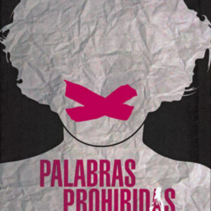 PALABRAS PROHIBIDAS - Carmen de Manuel