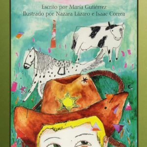 EL RANCHO DE CRIS - María Gutiérrez - Nazara Lázaro e Isaac Correa