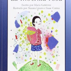 LA MOCHILA ROSA - María Gutiérrez - Nazara Lázaro e Isaac Correa