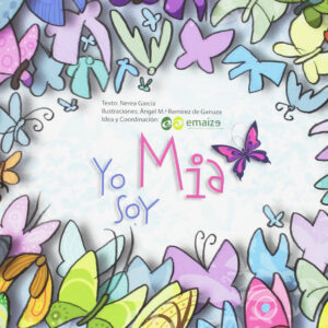 YO SOY MIA - Nerea García y Angel M.ª Remirez