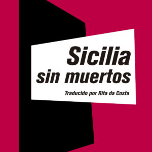 Sicilia sin muertos