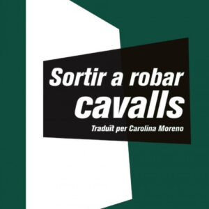 SORTIR A ROBAR CAVALLS