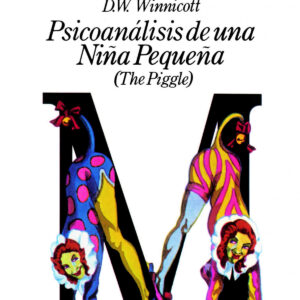 Psicoanalisis De Una Niña Pequeña