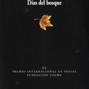 DIAS DEL BOSQUE