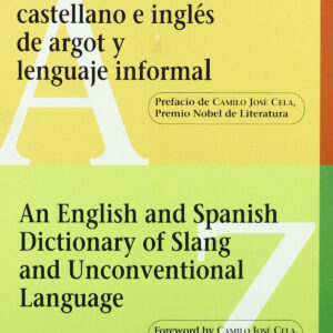 DICC.CASTELLANO E INGLES DE ARGOT Y LENGUAJE INFORMAL