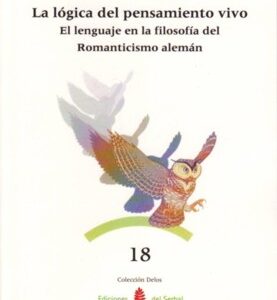 LA LOGICA DEL PENSAMIENTO VIVO. EL LENGUAJE EN LA FILO