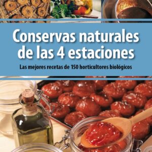 Conservas naturales de las 4 estaciones.