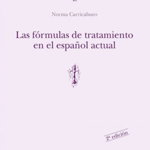 Las formulas de tratamiento en el español actual