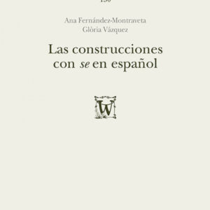 CONSTRUCCIONES CON 'SE' EN ESPAÑOL
