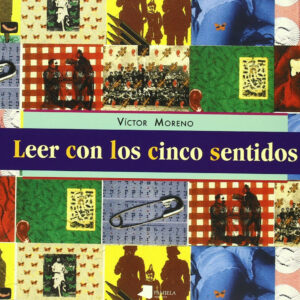 LEER CON LOS CINCO SENTIDOS