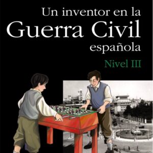 UN INVENTOR EN LA GUERRA CIVIL