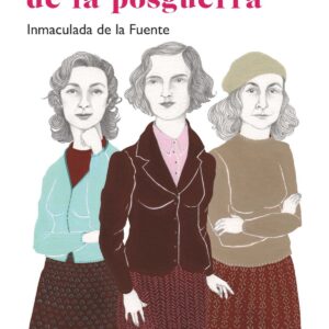MUJERES DE LA POSGUERRA