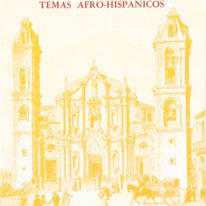 Lingü¡stica E Historia. Temas Afro-hispánicos